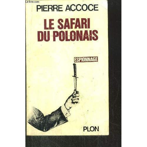 Le Safari Du Polonais on Productcaster.