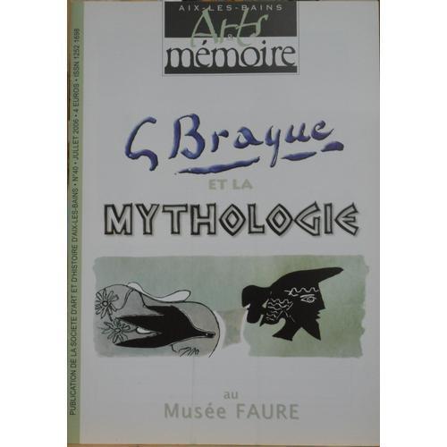 Arts & Mémoire Aix Les Bains N°40. G.Braque Et La Mythologie. Eau-... on Productcaster.