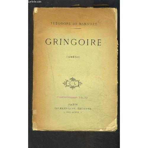 Gringoire- Comedie En 1 Acte En Prose on Productcaster.