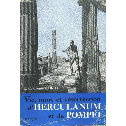 Vie, Mort Et Resurrection D'herculanum Et De Pompei on Productcaster.