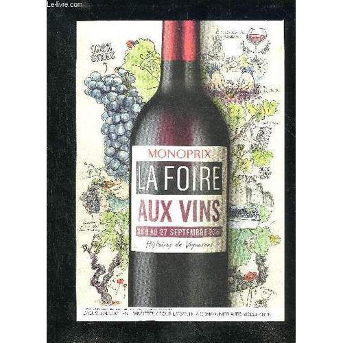 Catalogue Monoprix - La Foire Aux Vins Du 9 Au 27 Septembre 2015 . on Productcaster.