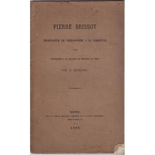 Pierre Brissot Professeur De Philosophie A La Sorbonne on Productcaster.