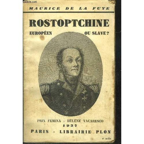 Rostoptchine Europeen Ou Slave ? on Productcaster.