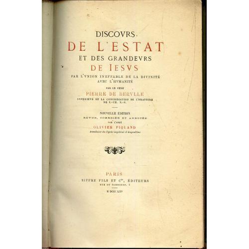 Discours De L Etat Et Des Grandeurs De Jesus - Par L'union Ineffabl... on Productcaster.