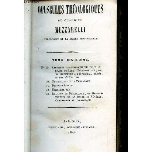 Tome 5 : Opuscules Theologiques + La Destruction De La Pentapole + ... on Productcaster.