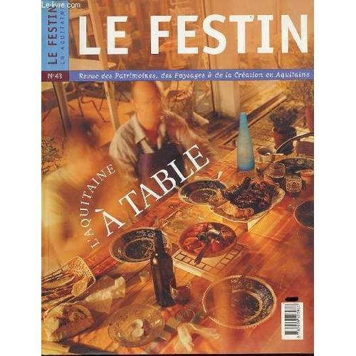 Le Festin En Aquitaine N°43 / Septembre 2002 - Les Peches Basques -... on Productcaster.