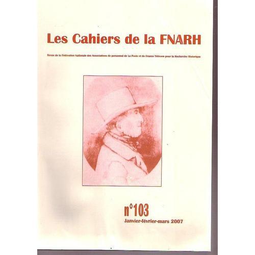 Les Cahiers De La Fnarh N° 103 - 01/02/03/2007 - Sommaire Sur Sc... on Productcaster.