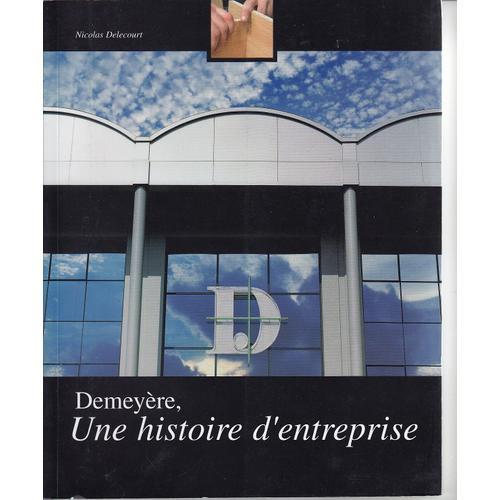 Demeyere, Une Histoire D'entreprise ( Français & Anglais) on Productcaster.