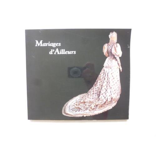 Mariages D'ailleurs - Mariages Du Bout Du Monde - Printemps Haussm... on Productcaster.