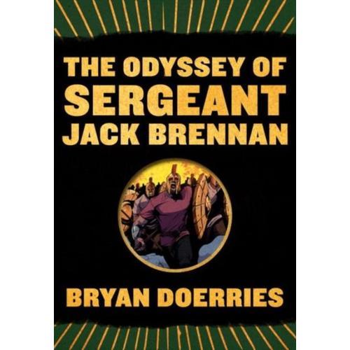 The Odyssey Of Sergeant Jack Brennan on Productcaster.