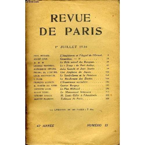 Revue De Paris 43e Annee N°13 - L'angleterre Et L'appel De L¿Orient... on Productcaster.