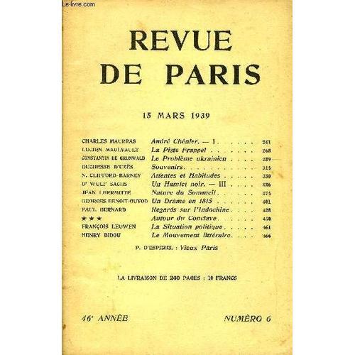 Revue De Paris 46e Annee N°6 - André Chénier. ¿ I La Piste Prappel ... on Productcaster.