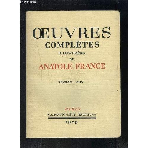 Oeuvres Completes Illustrees De Anatole France- Tome 16 - Vendu Seu... on Productcaster.