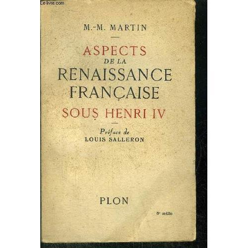 Aspects De La Renaissance Francaise Sous Henri Iv on Productcaster.