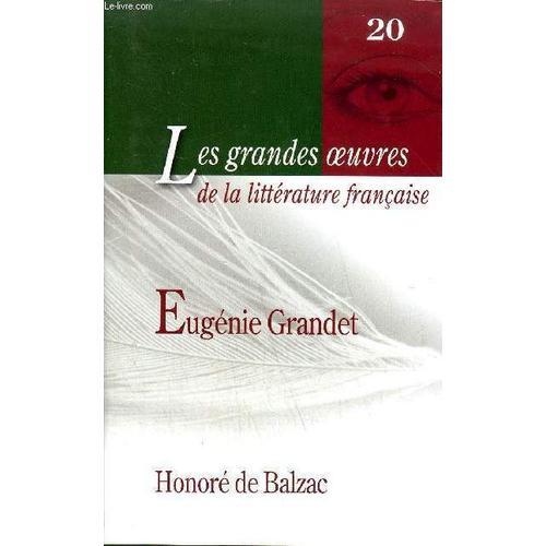 Eugenie Grandet - Collection Les Grandes Oeuvres De La Litterature ... on Productcaster.