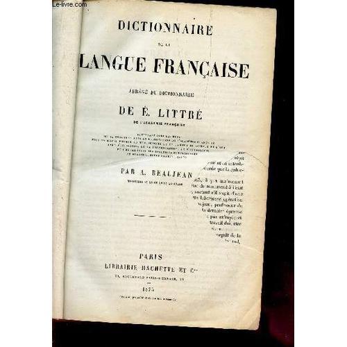 Dictionnaire De La Langue Francaise - Contenant Tous Les Mots Qui S... on Productcaster.