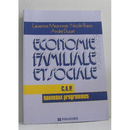 Économie Familiale Et Sociale -Cap Nouveaux Programmes on Productcaster.