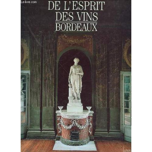 De L'esprit Des Vins - Bordeaux. on Productcaster.