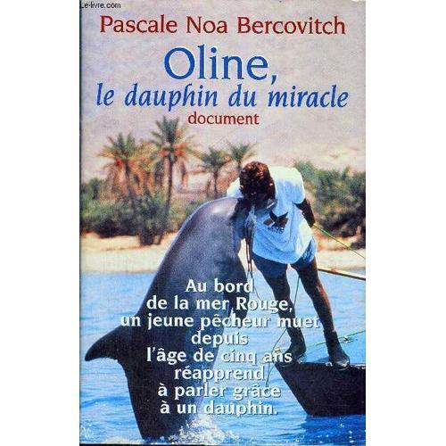 Oline, Le Dauphin Du Miracle - Document on Productcaster.