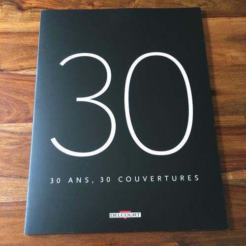 30 Ans, 30 Couvertures - Fabrique Delcourt on Productcaster.