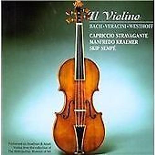 Il Violino : Bach, Veracini & Westhoff Kraemer, Violon on Productcaster.