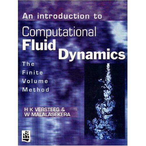 An Introduction To Computational Fluid Dynamics - The Finite Volume... on Productcaster.