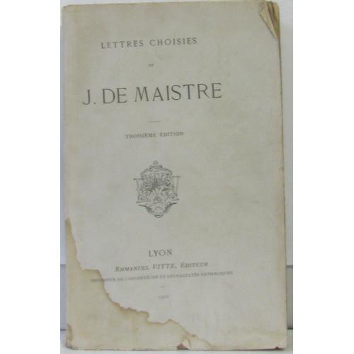 Lettres Choisies De J. De Maistre on Productcaster.