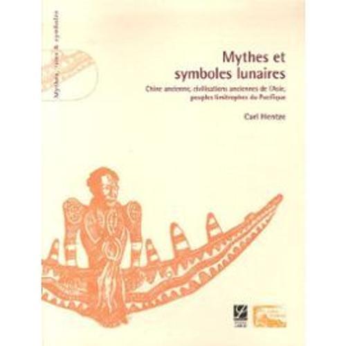 Mythes Et Symboles Lunaires - Chine Anci on Productcaster.