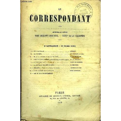 Le Correspondant Tome 45 N° 197 - I. ¿ Le P. Lacordaire. Foisset.Ii... on Productcaster.