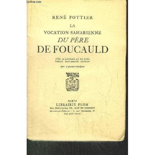 La Vocation Saharienne Du Pere De Foucauld on Productcaster.