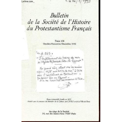 Bulletin De La Société De L'histoire Du Protestantisme Francais - T... on Productcaster.