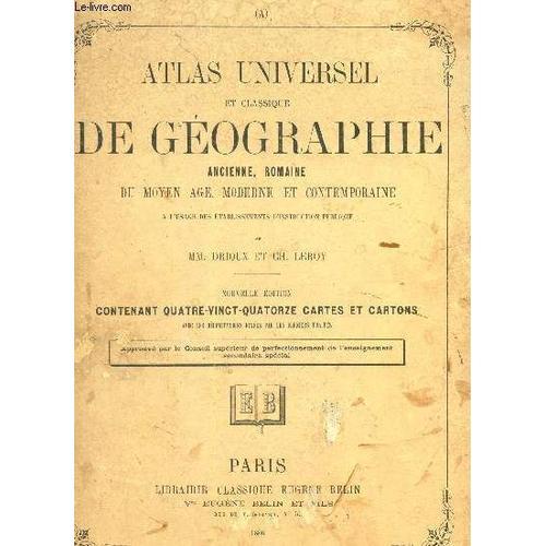 Atlas Universel Et Classique De Geographie Ancienne, Romaine Du Moy... on Productcaster.