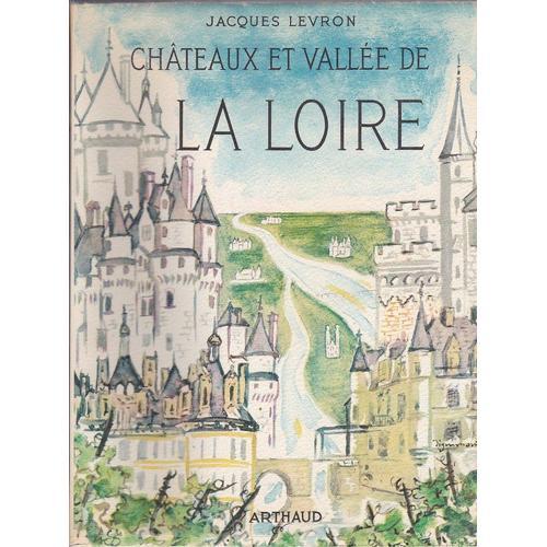 Châteaux Et Vallée De La Loire. on Productcaster.