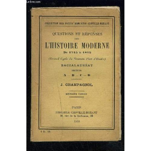 Questions Et Reponses Sur L Histoire Moderne De 1715 A 1815- Baccal... on Productcaster.