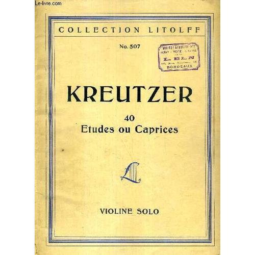 40 Etudes Ou Caprices Fur Violine Solo / Collection Litolff N°507 on Productcaster.