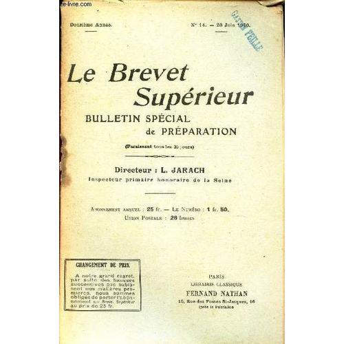 Le Brevet Superieur - N°14 - 20 Juin 1920 / Mm Jarach, Chatelain, J... on Productcaster.