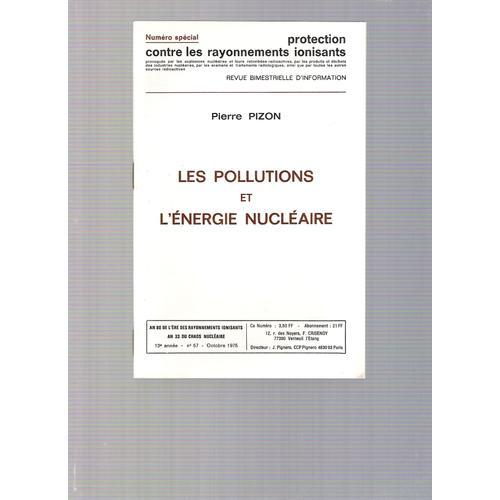 Les Pollutions Et L'énergie Nucléaire on Productcaster.