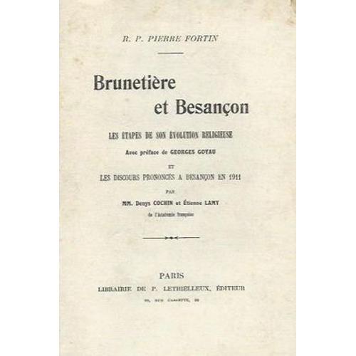 Brunetière Et Besançon, Les Étapes De Son Évolution Religieuse. on Productcaster.