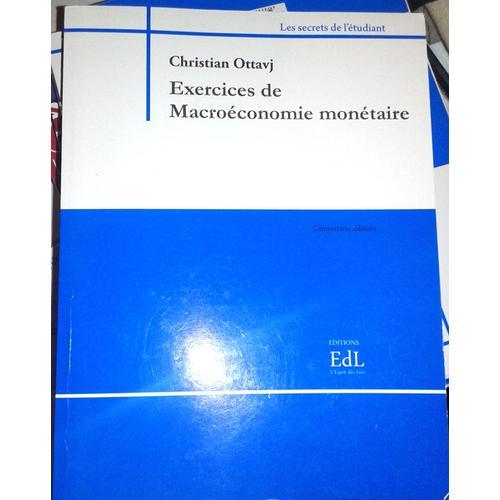 Exercices De Macroéconomie Monétaire on Productcaster.