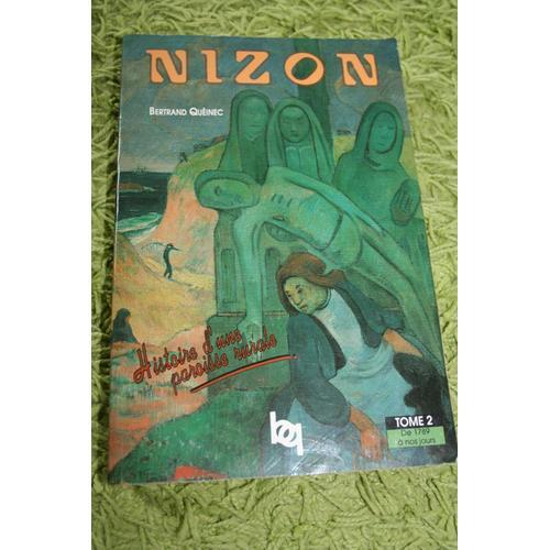 Nizon - Histoire D'une Paroisse Rurale - Au Pays De Pont Aven - Tom... on Productcaster.