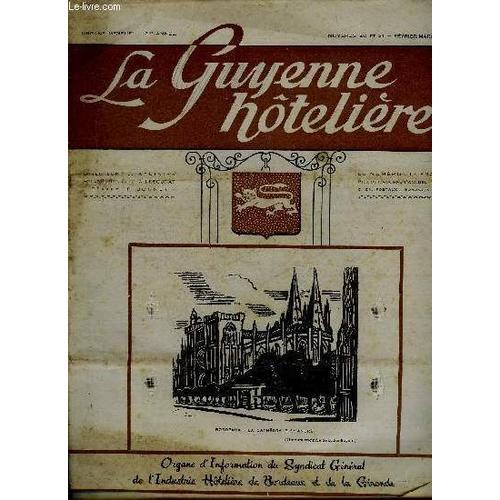 La Guyenne Hoteliere N° 20 Et 20 - Alerte Aux Gaz - Quelques Réfle... on Productcaster.