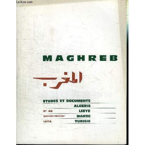 Maghreb N°49 - La Nationalisation Des Avoirs De La B.P. Et La Polit... on Productcaster.