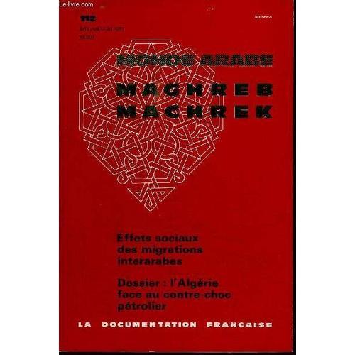 Maghreb-Machrek N°112 - Effets Sociaux Des Migrations Interarabes, ... on Productcaster.