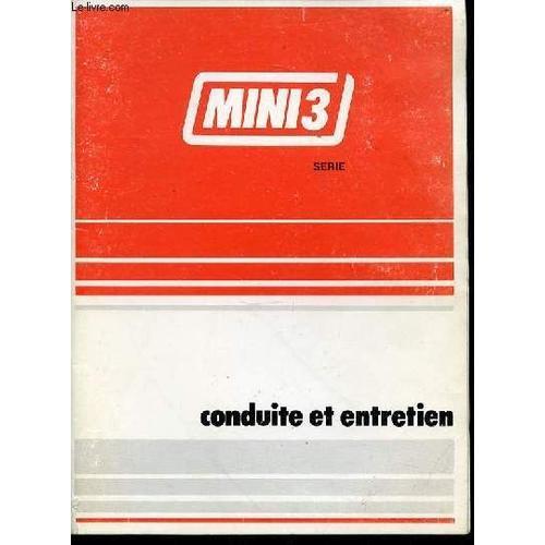 Mini3 Serie : Conduite Et Entretien - Minidiesel, Minimatic, Turbo. on Productcaster.