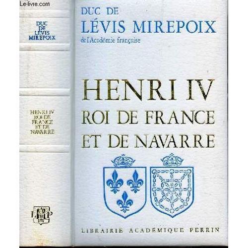 Henri Iv , Roi De France Et De Navarre. on Productcaster.