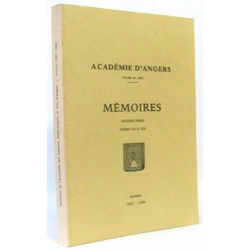 Académie D'angers Fondée En 1685 -Mémoires Dixième Série Tome Vii E... on Productcaster.