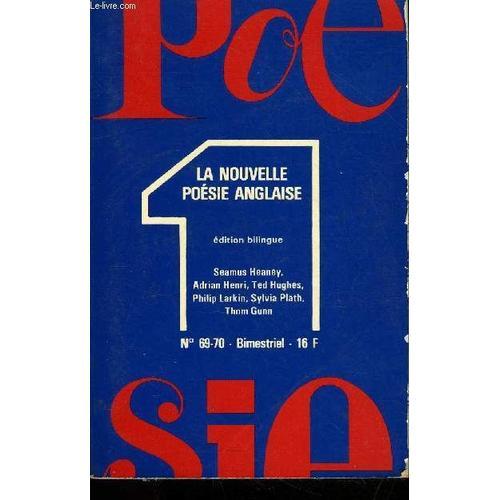 Poesie 1 N° 69-70 - La Nouvelle Poésie Anglaise. Être Poète En Angl... on Productcaster.