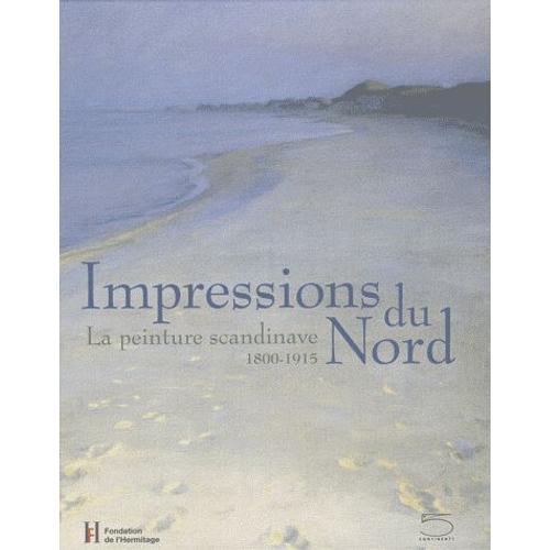 Impressions Du Nord - La Peinture Scandinave 1800-1915 on Productcaster.