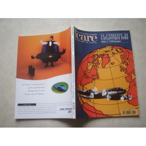 Icare Revue De L'aviation Française N° 161 : La Conquete De L'atla... on Productcaster.