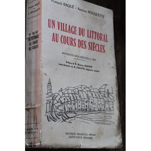 Un Village Du Littoral Au Cours Des Siècles. Bouzigues Des Origines... on Productcaster.